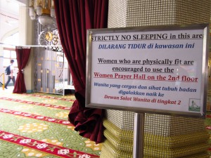 A sign found in Singapore’s Sultan Mosque encouraging fit and able-bodied women to use the second floor.